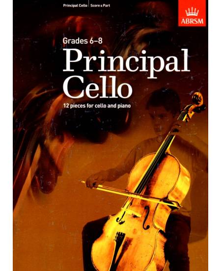 Principal Cello: 12 pieces for cello, Grades 6-8