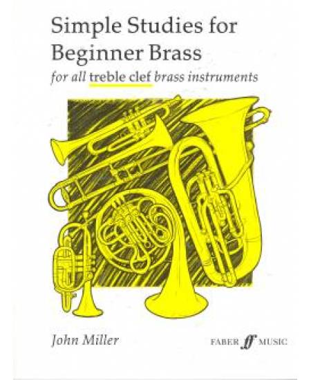 Simple Studies for Beginner Brass (for all treble clef brass instruments)