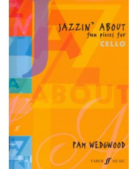 Jazzin' About - fun pieces for cello