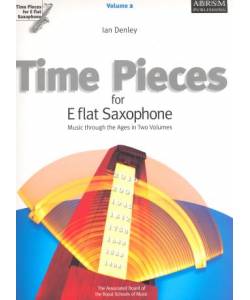 Time Pieces for E flat saxophone Volume 2