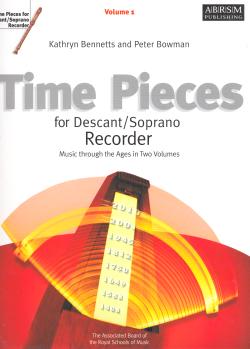 Time Pieces for Descant/Soprano Recorder Vol. 1