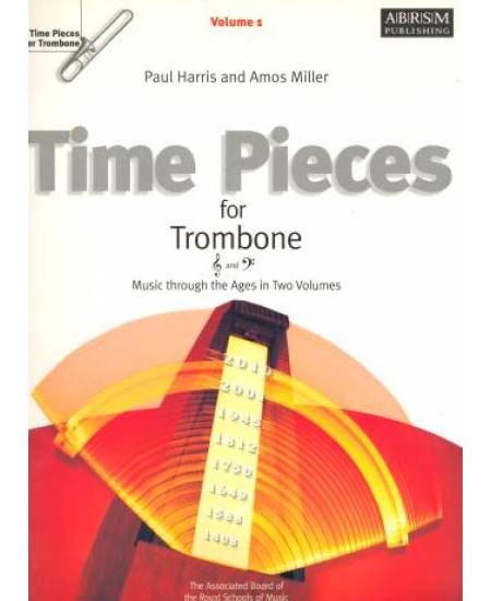 Time Pieces for Trombone Volume 1