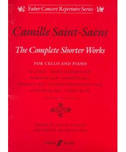 Camille Saint-Saens The Complete Shorter Works