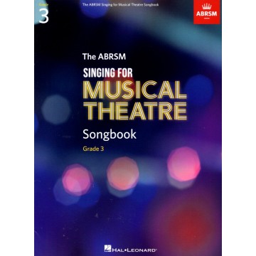 Singing for Musical Theatre Songbook Grade 3