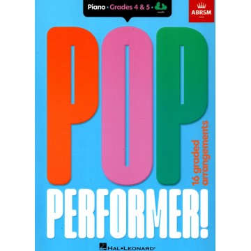 Pop Performer: Piano, Book 2, ABRSM Grades 4 & 5
