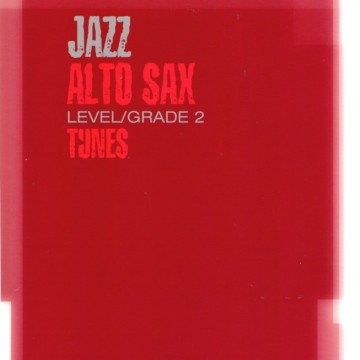 Jazz Alto Sax Level/Grade 2 Tunes/Part & Score & CD