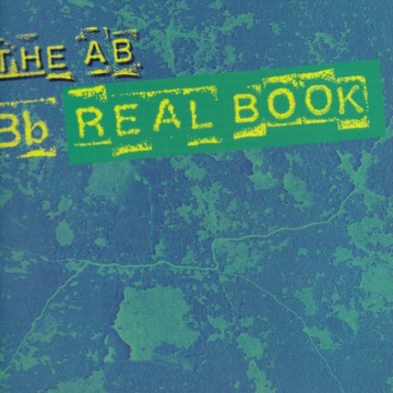The AB Real Book, B flat