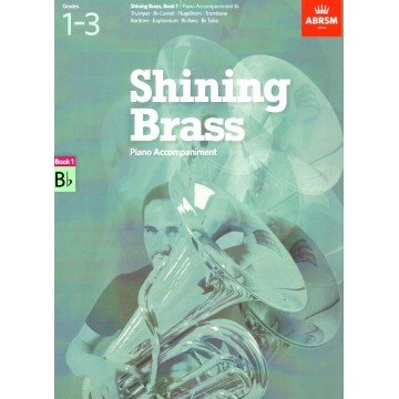 Shining Brass, Book 1, Piano Accompaniment B flat.