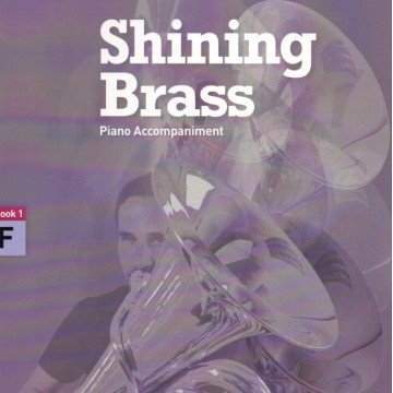 Shining Brass, Book 1, Piano Accompaniment F