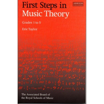 First Steps in Music Theory Grades 1-5