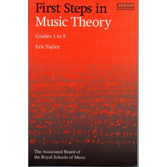 First Steps in Music Theory Grades 1-5