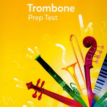 長號預備級測驗 Trombone prep test