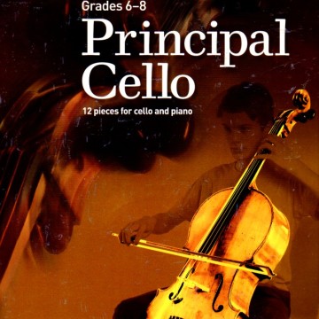 Principal Cello: 12 pieces for cello, Grades 6-8