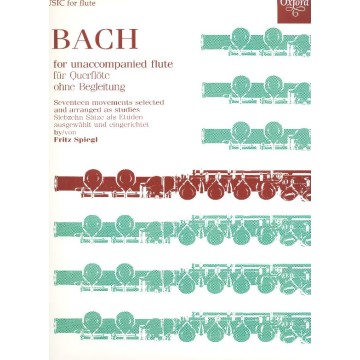Bach for unaccompanied flute - 17 movements selected and arranged as studies