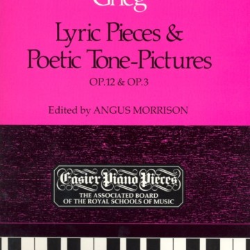 鋼琴簡易小品系列-11.Grieg  Lyric Pieces & Poetic Tone-Pictures OP.12 & OP.3