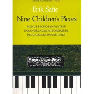 鋼琴簡易小品系列-13.Erik Satie  Nine Children's Pieces  Menus Propos Enfantins Enfantillages Pittoresques Peccadilles Importunes