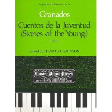 鋼琴簡易小品系列-35.Granados  Cuentos de la Juventud (Stories of the Young) OP.1
