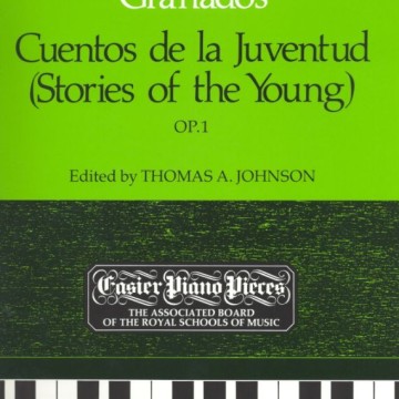 鋼琴簡易小品系列-35.Granados  Cuentos de la Juventud (Stories of the Young) OP.1
