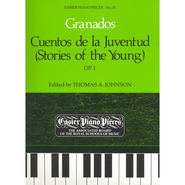 鋼琴簡易小品系列-35.Granados  Cuentos de la Juventud (Stories of the Young) OP.1
