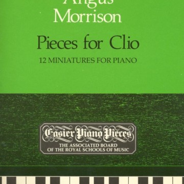 鋼琴簡易小品系列-37.Angus Morrison  Pieces for Clio 12 Miniatures for Piano