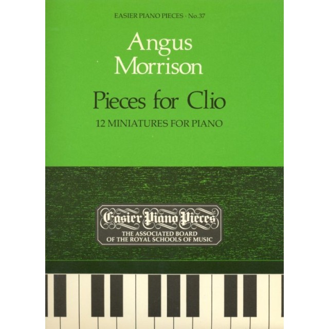 鋼琴簡易小品系列-37.Angus Morrison  Pieces for Clio 12 Miniatures for Piano