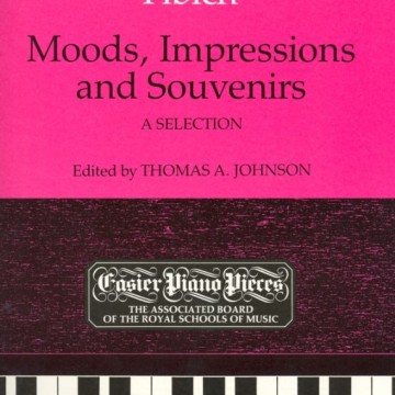 鋼琴簡易小品系列-48.Fibich  Moods, Impressions and Souvenirs A Selection