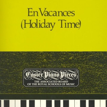 鋼琴簡易小品系列-17.de Severac  En Vacances (Holiday Time)