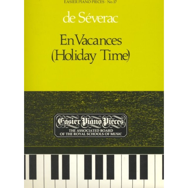 鋼琴簡易小品系列-17.de Severac  En Vacances (Holiday Time)