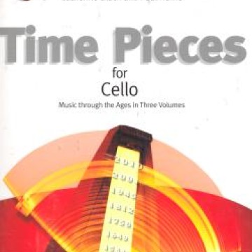 Time Pieces for Cello Vol.1