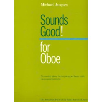 Sounds Good! for Oboe