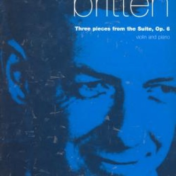 Benjamin Britten   Three pieces from the Suite, Op.6
