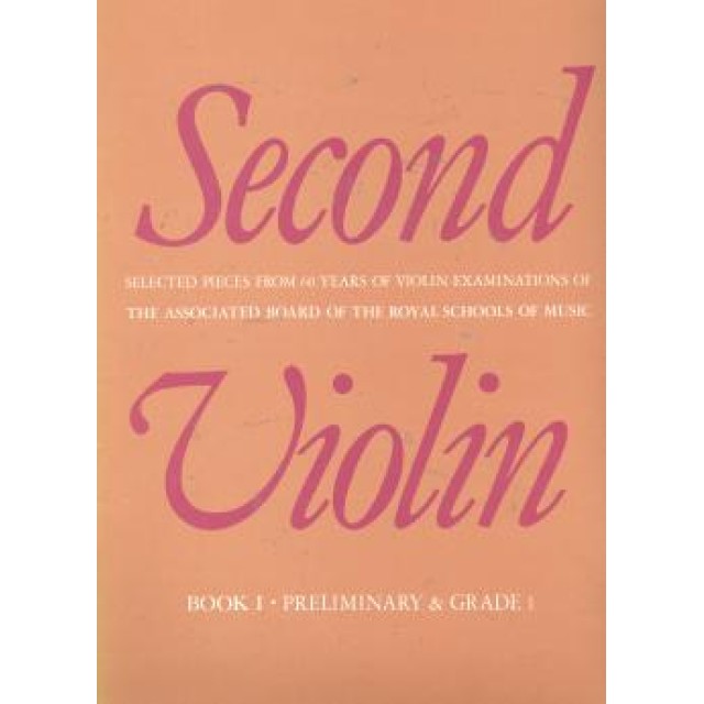 Second Violin Book I,Preliminary & Grade 1