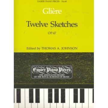 鋼琴簡易小品系列-69.Gliere Twelve Sketches Op. 47
