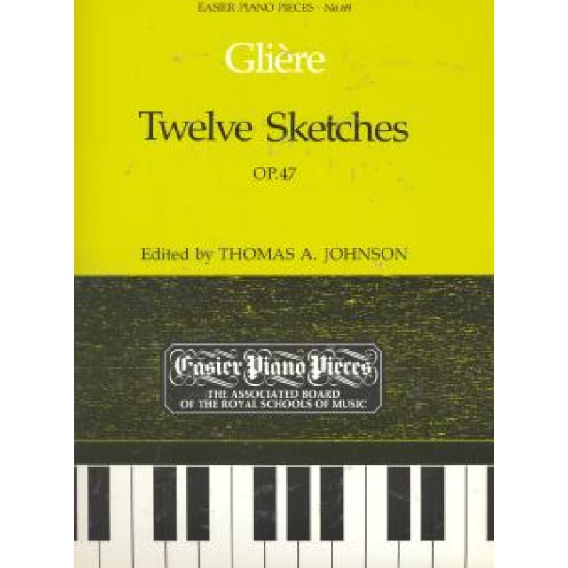 鋼琴簡易小品系列-69.Gliere Twelve Sketches Op. 47