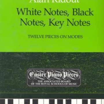 鋼琴簡易小品系列-80.Alan Ridout White Notes, Black Notes, Key Notes