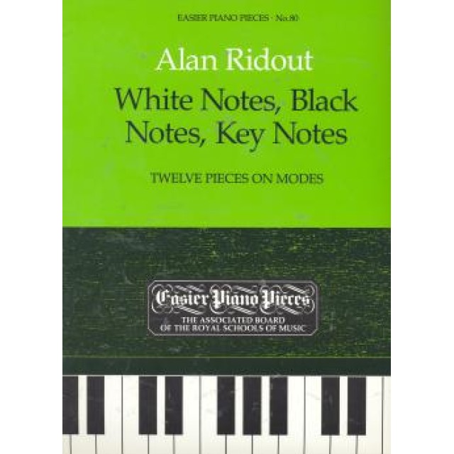 鋼琴簡易小品系列-80.Alan Ridout White Notes, Black Notes, Key Notes