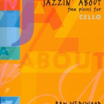Jazzin' About - fun pieces for cello