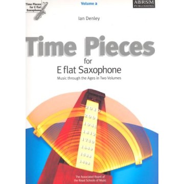 Time Pieces for E flat saxophone Volume 2