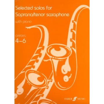 Selected solos for Soprano/tenor Saxophone Grade 4-6