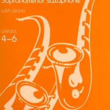 Selected solos for Soprano/tenor Saxophone Grade 4-6