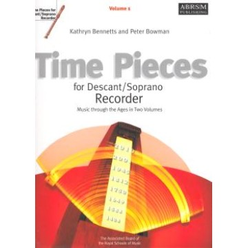 Time Pieces for Descant/Soprano Recorder Vol. 1