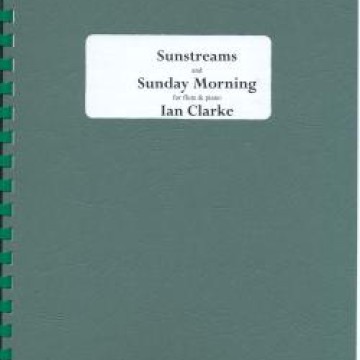 Sunstreams and Sunday Morning by Ian Clarke