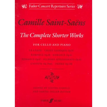Camille Saint-Saens The Complete Shorter Works