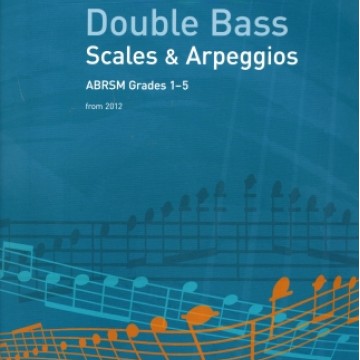 低音提琴(Double Bass)音階與琶音 第1~5級