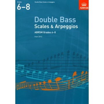低音提琴(Double Bass)音階與琶音 第6~8級