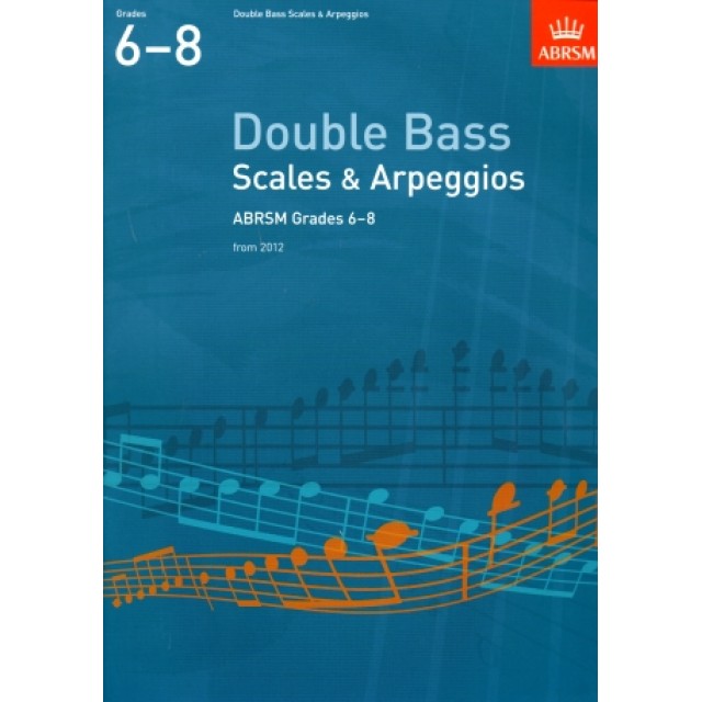 低音提琴(Double Bass)音階與琶音 第6~8級