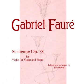 Faure Sicilienne Op78 for Violin (or Viola) & Piano