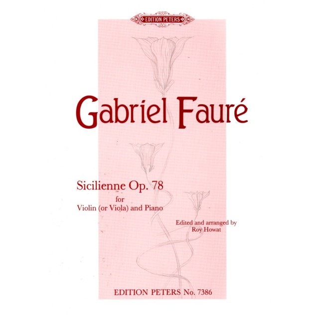 Faure Sicilienne Op78 for Violin (or Viola) & Piano