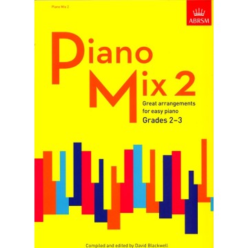 鋼琴簡易小曲集錦2 Piano Mix 2   Grade 2-3