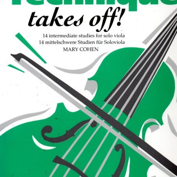 Technique Takes Off!: (Solo Viola)